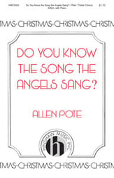 Do You Know the Song the Angels Sang? SSA choral sheet music cover